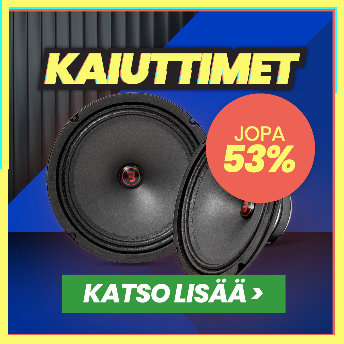 Kaiuttimet