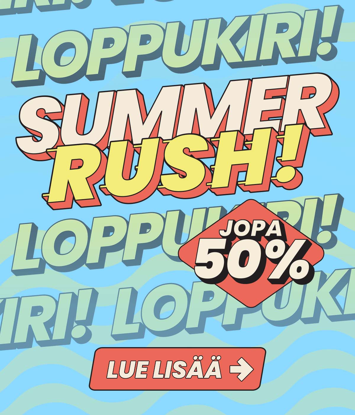 Summer Rush - Loppukiri!