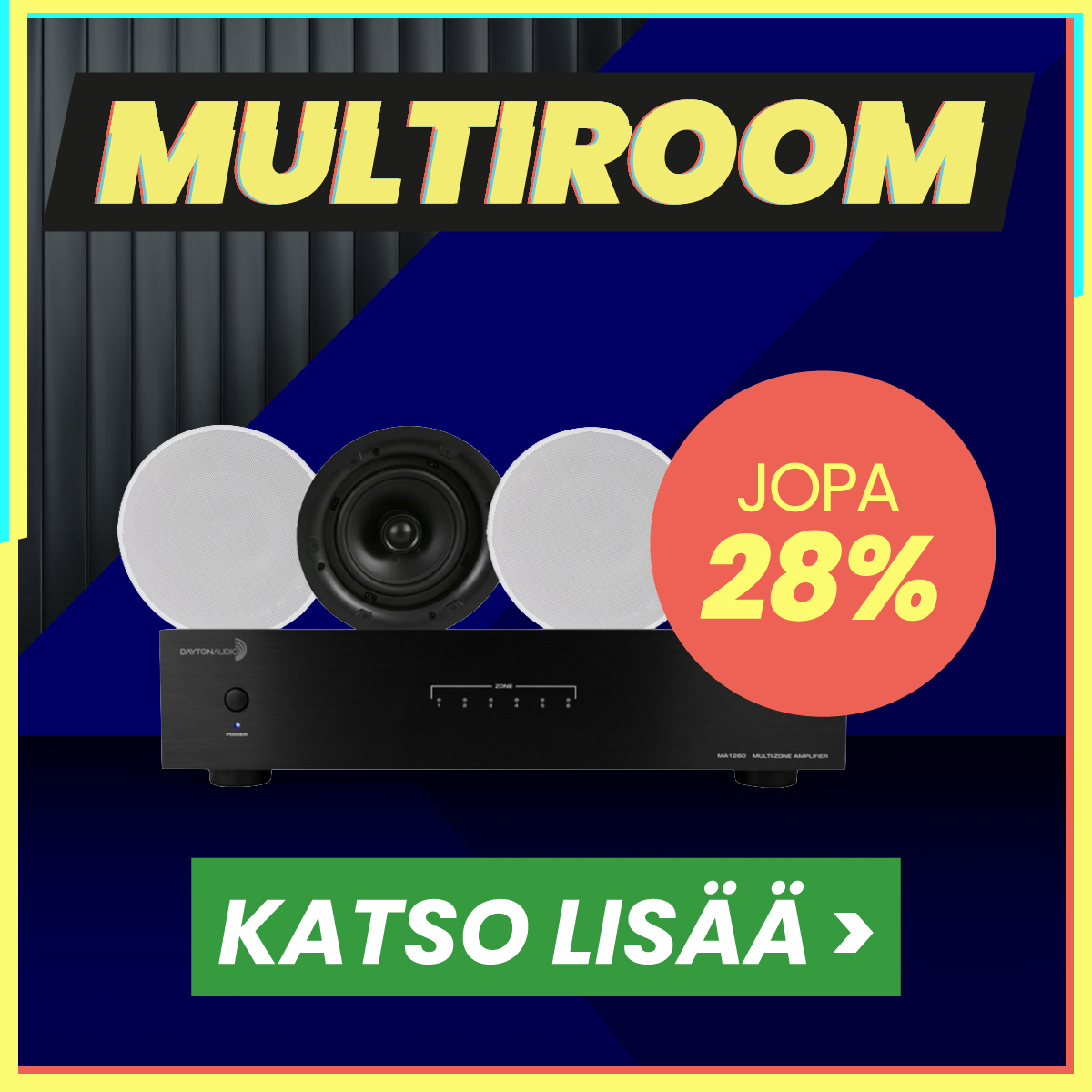 Multiroom